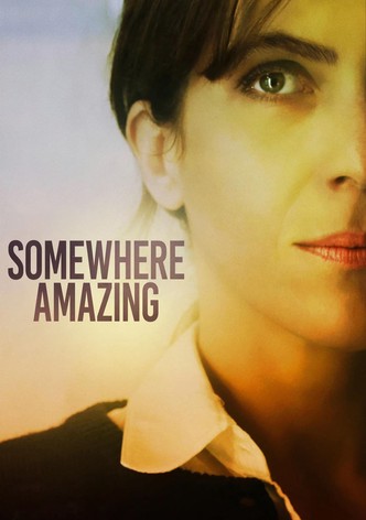 Somewhere Amazing