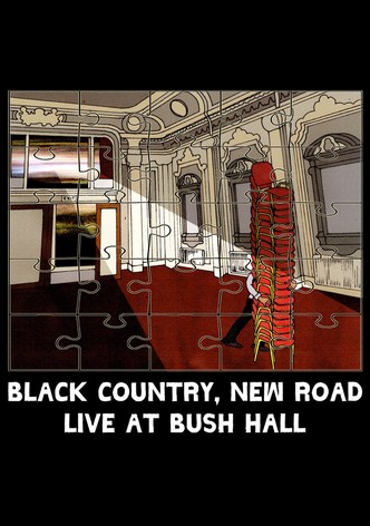 Black Country, New Road - 'Live at Bush Hall'
