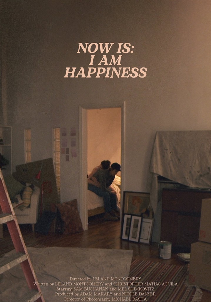 Now Is: I am Happiness