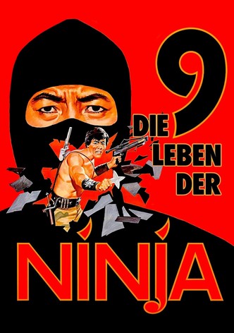 Die 9 Leben der Ninja