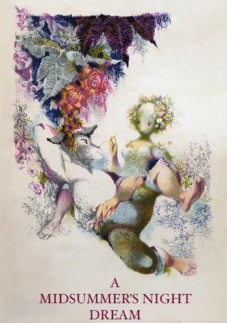 A Midsummer's Night Dream