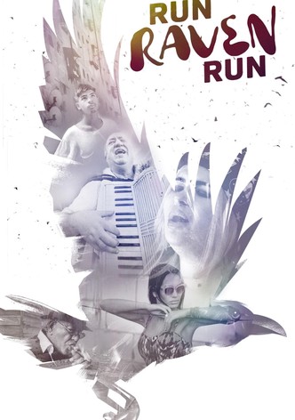 Run Raven Run
