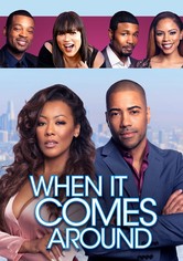 When It Comes Around