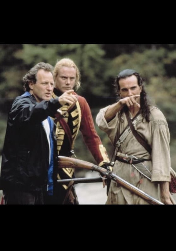 Making The Last of the Mohicans