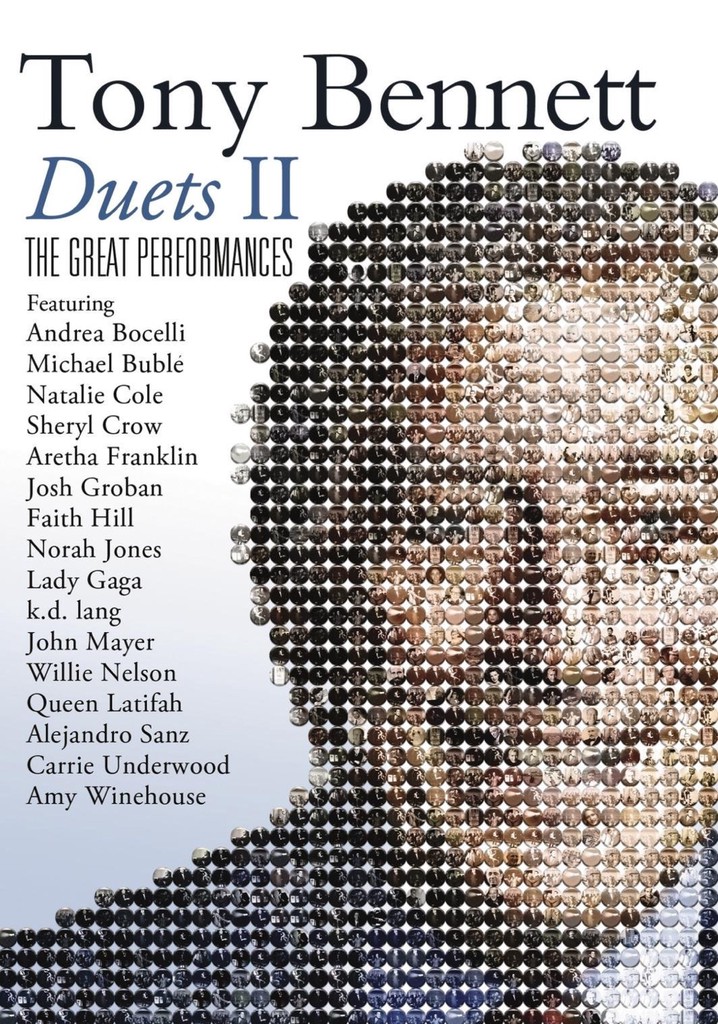 Tony Bennett: Duets II - The Great Performances