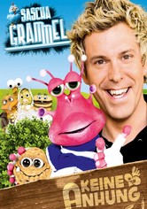 Sascha Grammel – Keine Anhung