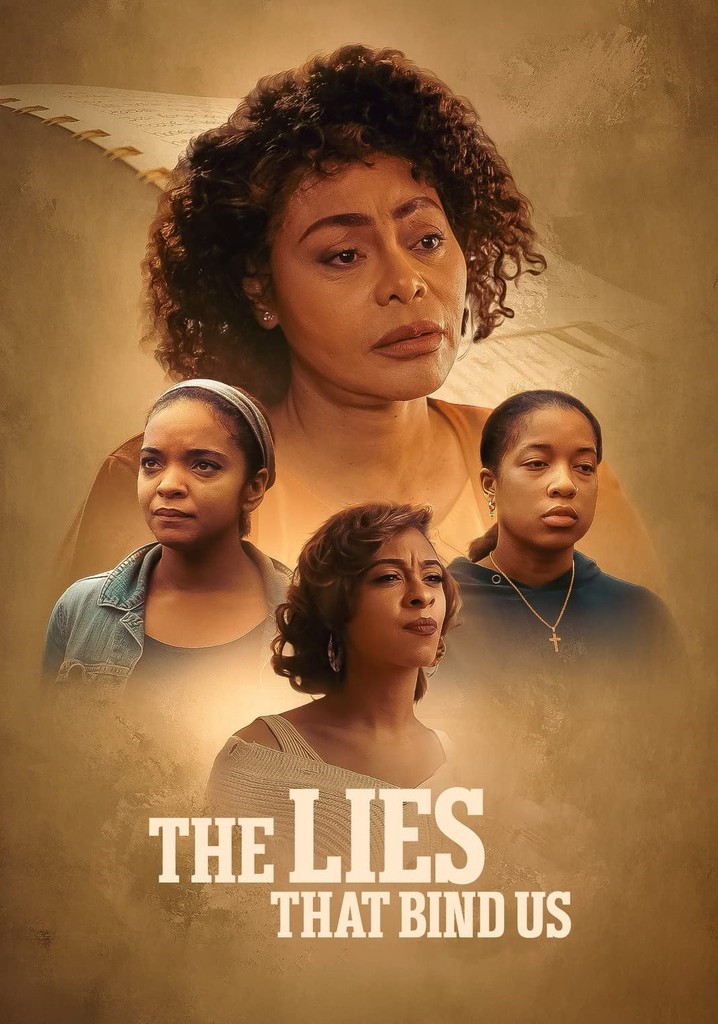 The Lies That Bind Us