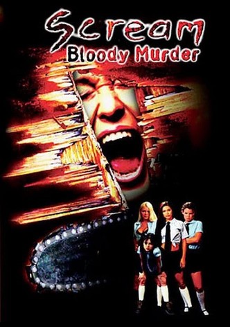Scream Bloody Murder