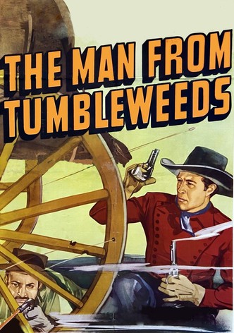 The Man from Tumbleweeds