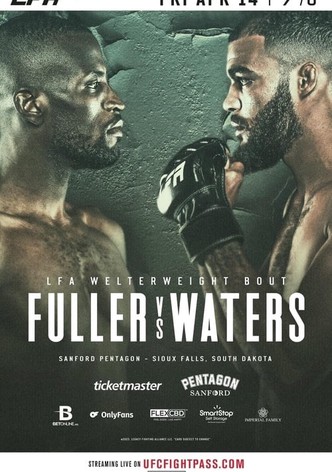 LFA 156: Fuller vs. Waters