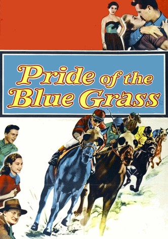 Pride of the Blue Grass