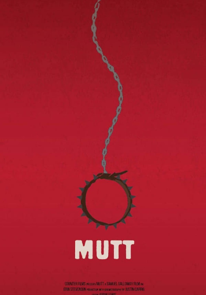 Mutt movie where to watch streaming online