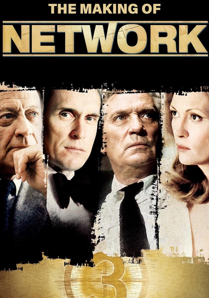 The Making of 'Network'
