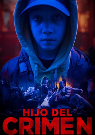 Hijo Del Crimen