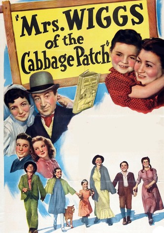 Mrs. Wiggs of the Cabbage Patch