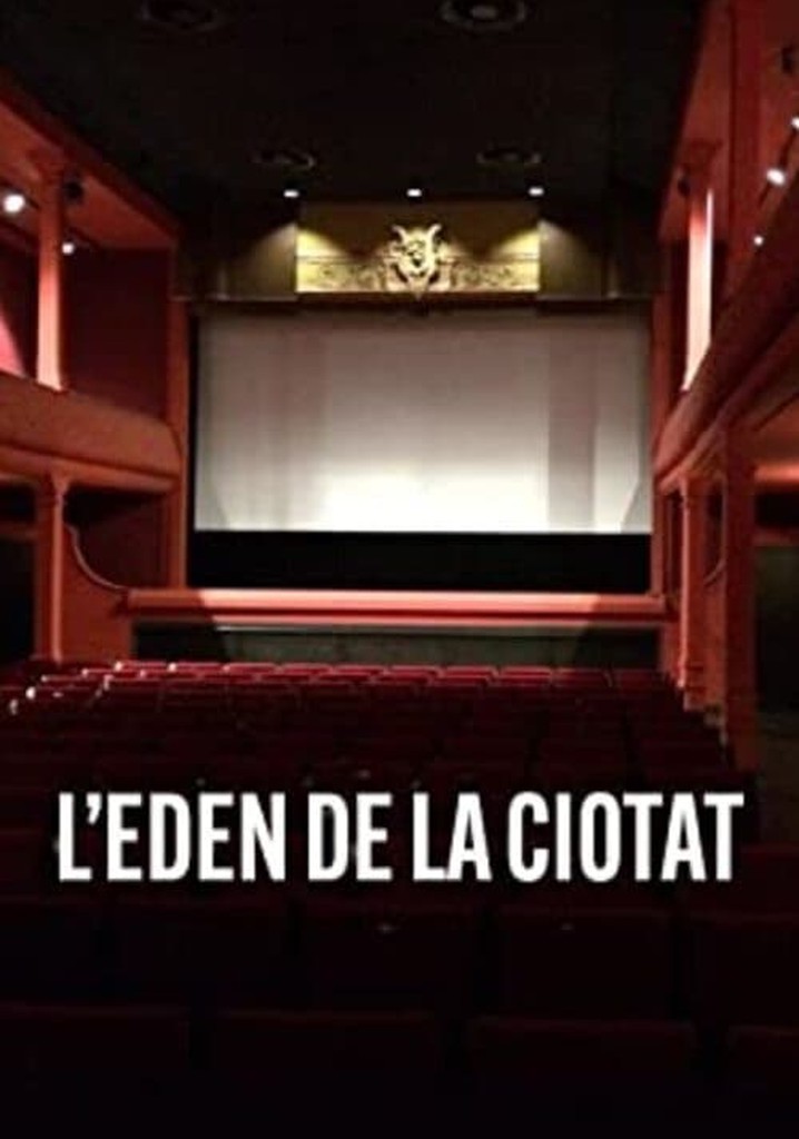 The Eden of La Ciotat