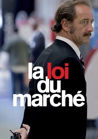 La Loi du marché