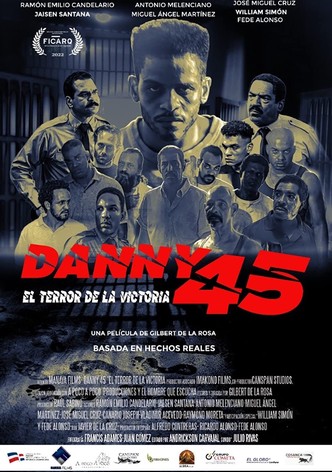 Danny 45: El terror de La Victoria