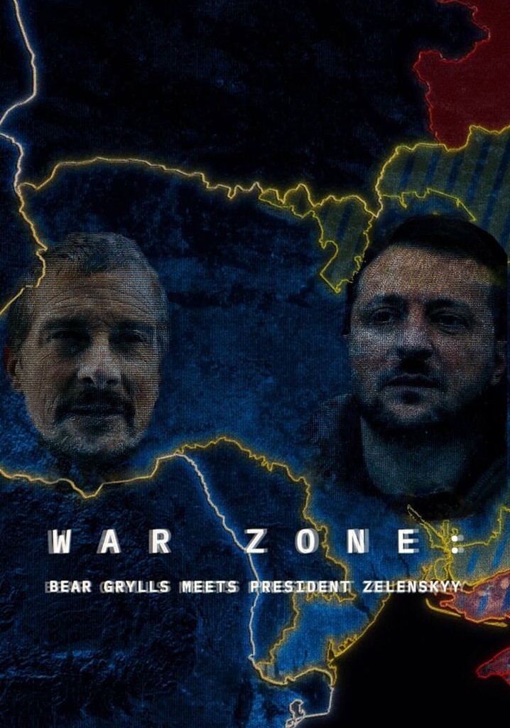 War Zone: Bear Grylls Meets President Zelenskyy