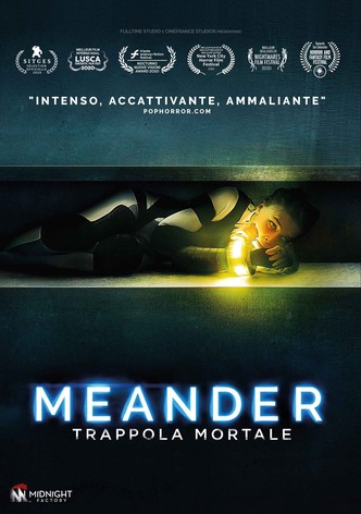 Meander - Trappola mortale