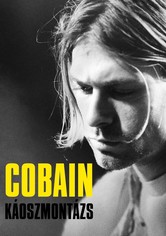 Cobain: Káoszmontázs