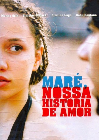 Maré: Nossa História de Amor