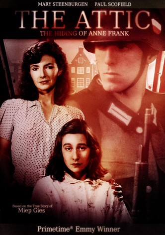 The Attic: The Hiding of Anne Frank