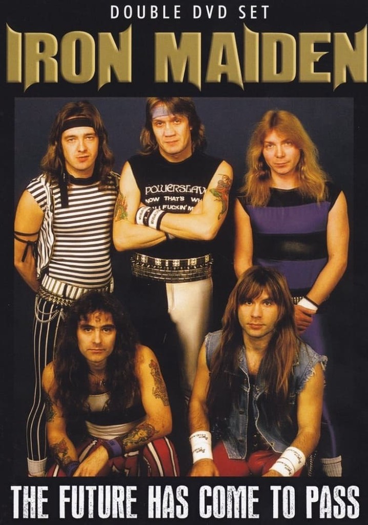 Iron Maiden: The Future Has Come to Pass