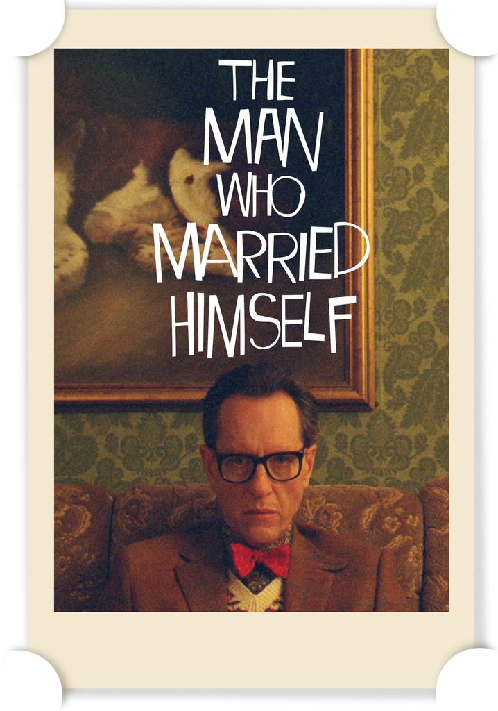 The Man Who Married Himself