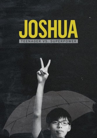 Joshua: Teenager vs. Superpower
