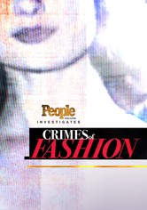 People Magazine Investigates: Crimes of Fashion