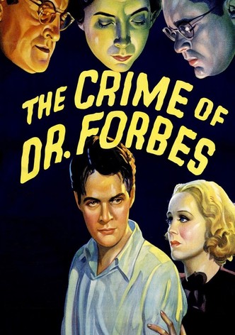 The Crime of Dr. Forbes