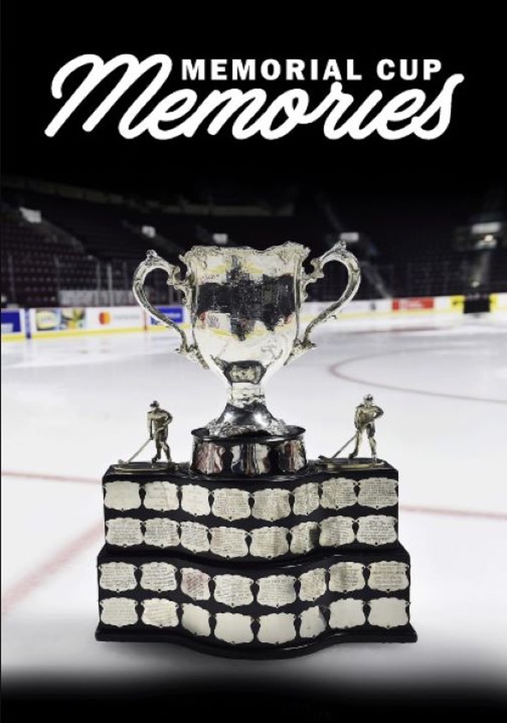 Memorial Cup Memories streaming where to watch online?