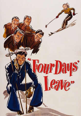 Four Days Leave