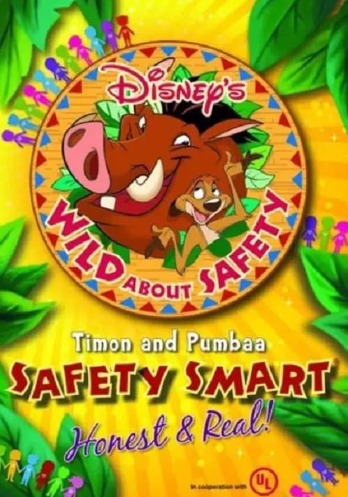 Wild About Safety: Timon and Pumbaa Safety Smart Honest and Real!
