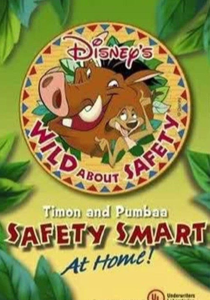 Wild About Safety: Timon and Pumbaa Safety Smart at Home!