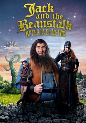 Jack and the Beanstalk: After Ever After