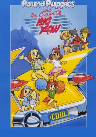 Pound Puppies and the Legend of Big Paw