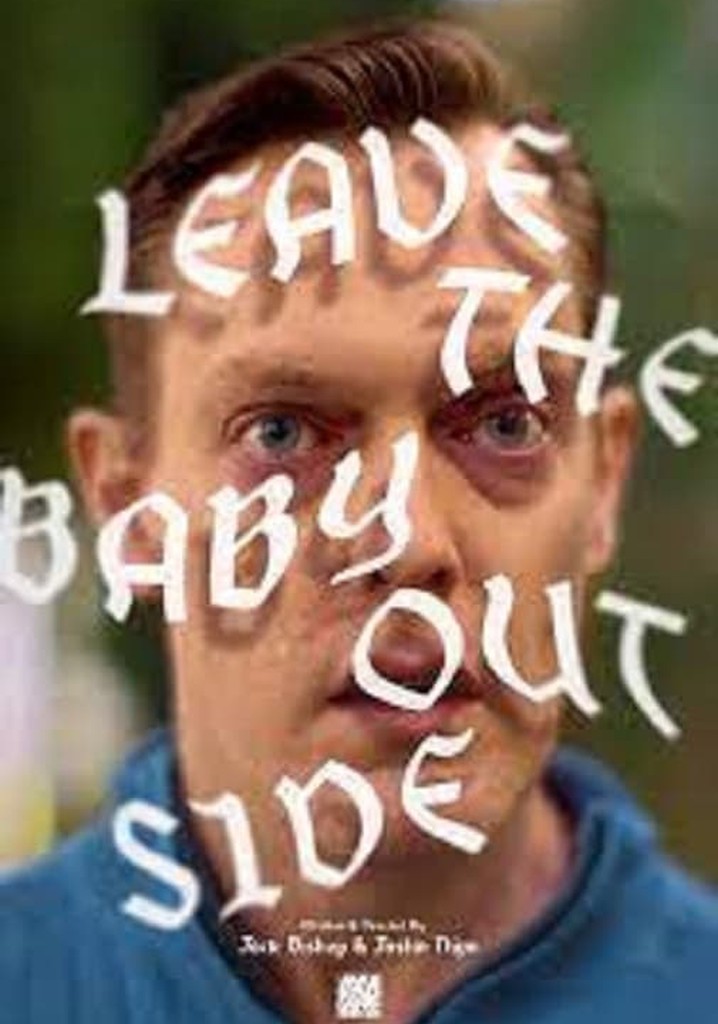 Leave the Baby Outside