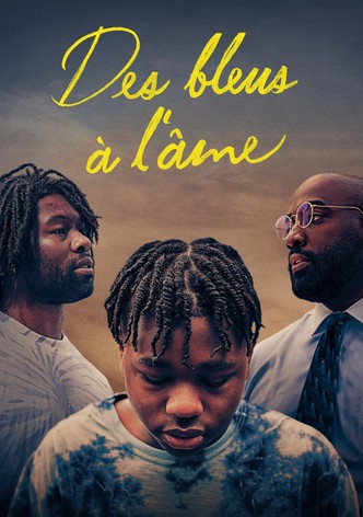 Des bleus à l'âme