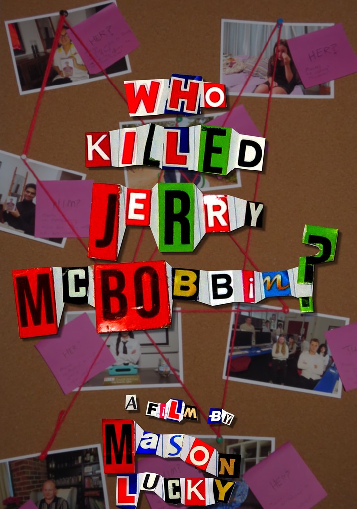 Who Killed Jerry McBobbin?