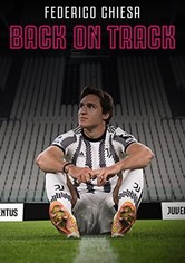 Federico Chiesa - Back on Track