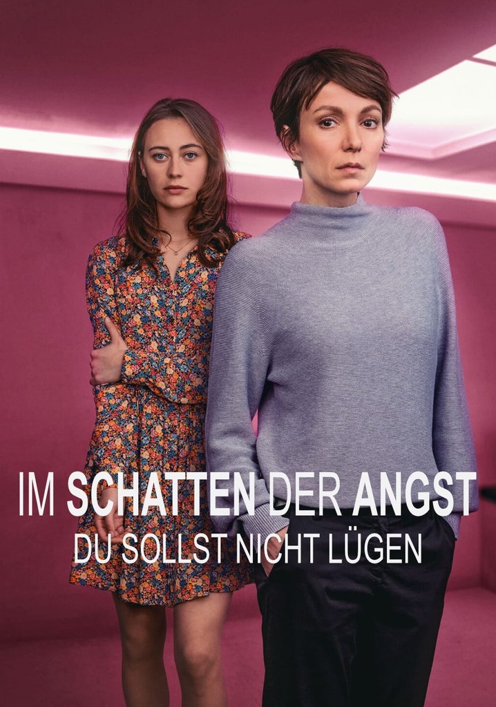 Im Schatten der Angst - Du sollst nicht lügen