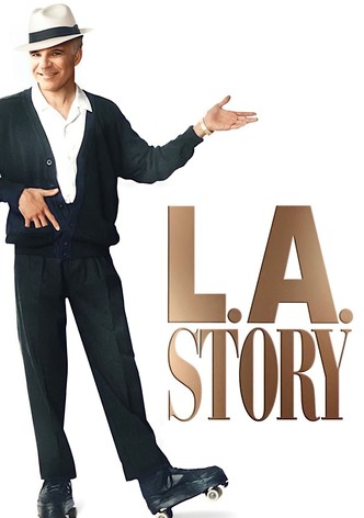 L.A. Story