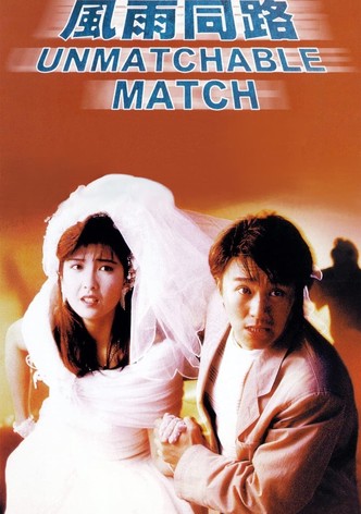 The Unmatchable Match