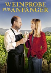 Weinprobe für Anfänger