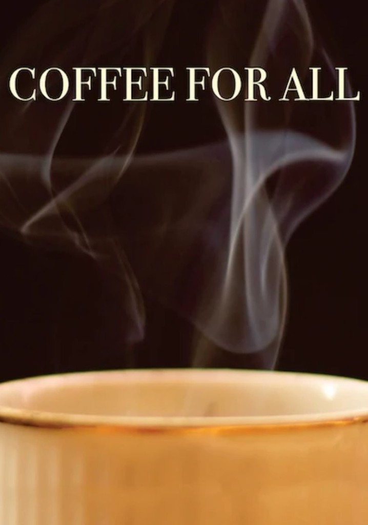 Coffee for All