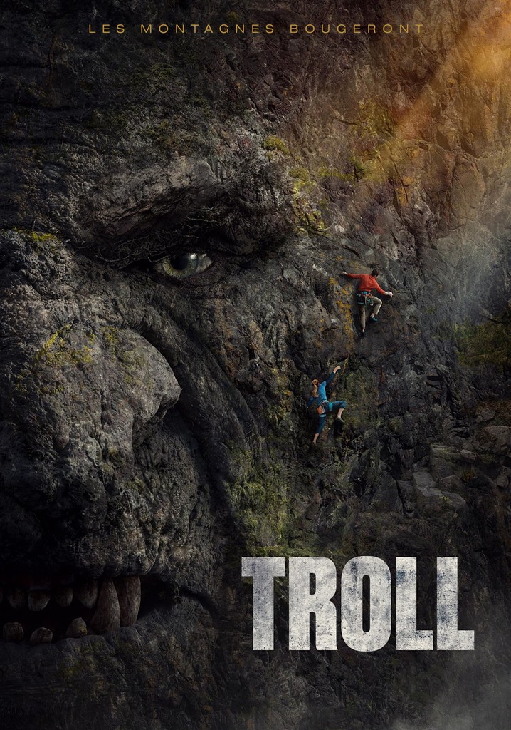 O regarder Troll en streaming complet et l gal