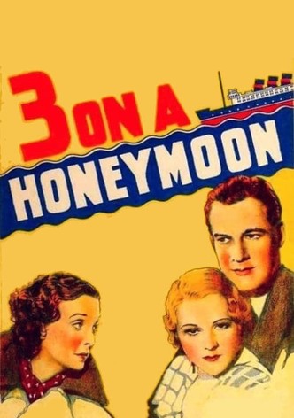 Three on a Honeymoon