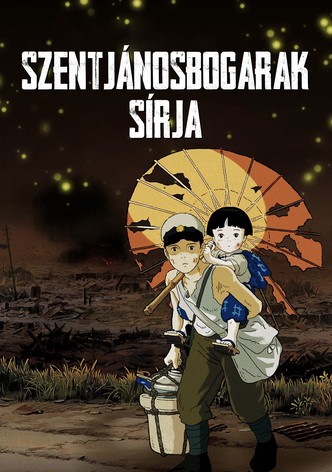 Szentjánosbogarak sírja